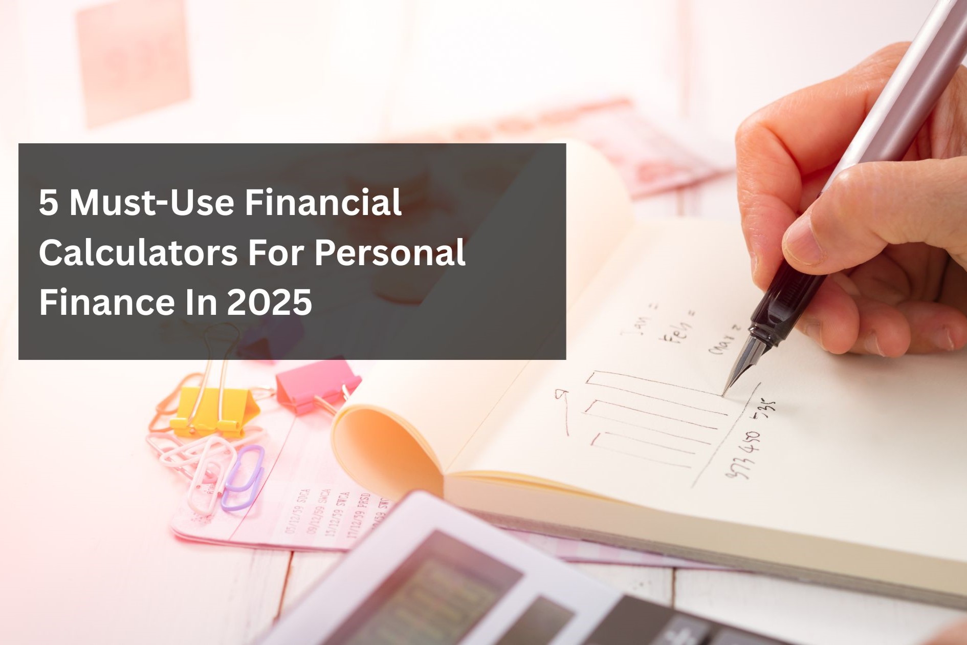 Financial Calculators in 2025