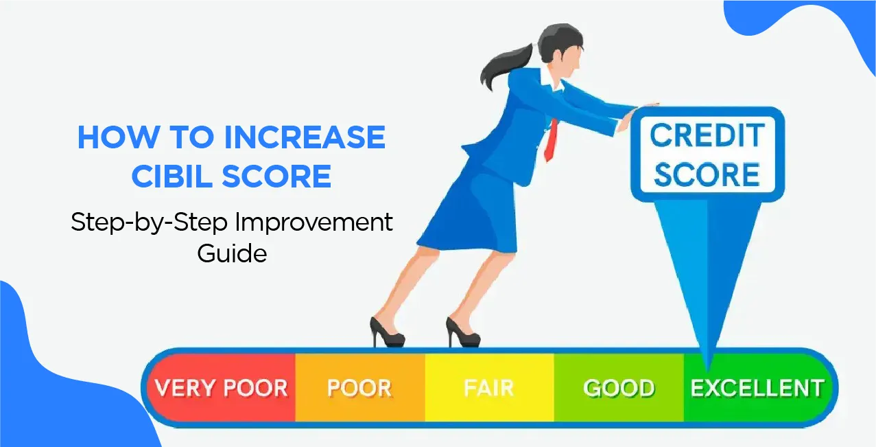 CIBIL Score Full Guide